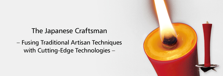 The Japanese Craftsman-Fusing Traditional Artisan Techniques with Cutting-Edge Technologies-