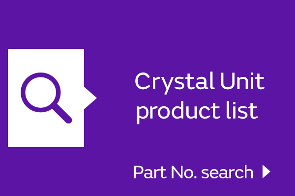Crystal Unit product list Part No. search