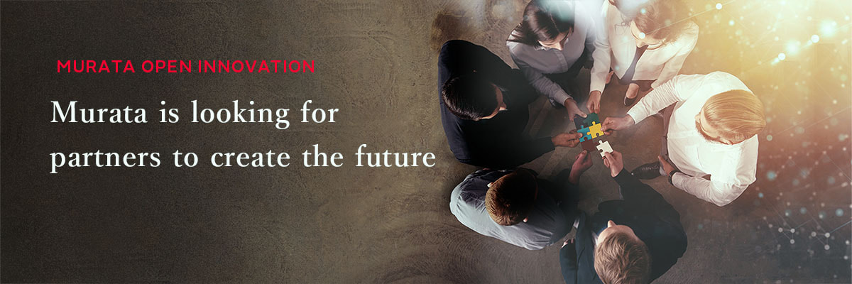 Murata is looking for partners to create the future