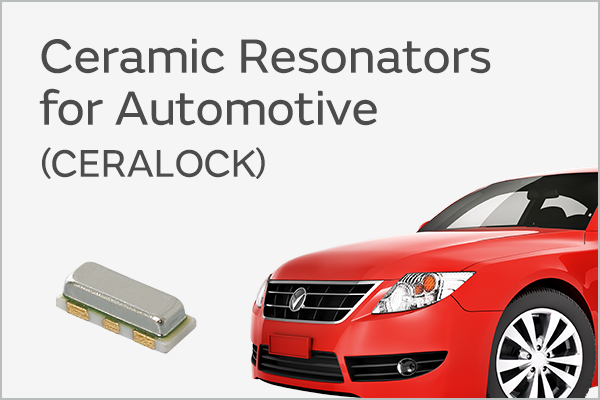 Ceramic Resonators for Automotive (CERALOCK)