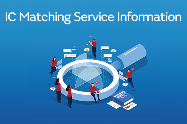 IC Matching Service Information