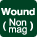 Wound(Non mag)
